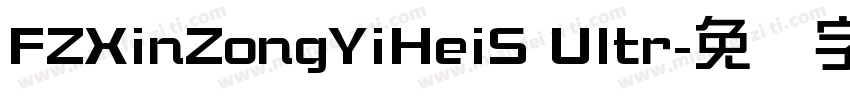 FZXinZongYiHeiS Ultr字体转换
